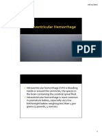 Intraventricular Hemorrhage