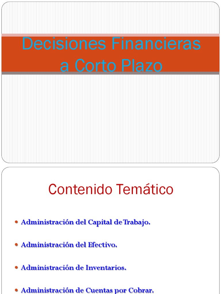 Decisiones Financieras A Corto Plazo | PDF | Capital de trabajo | Dinero