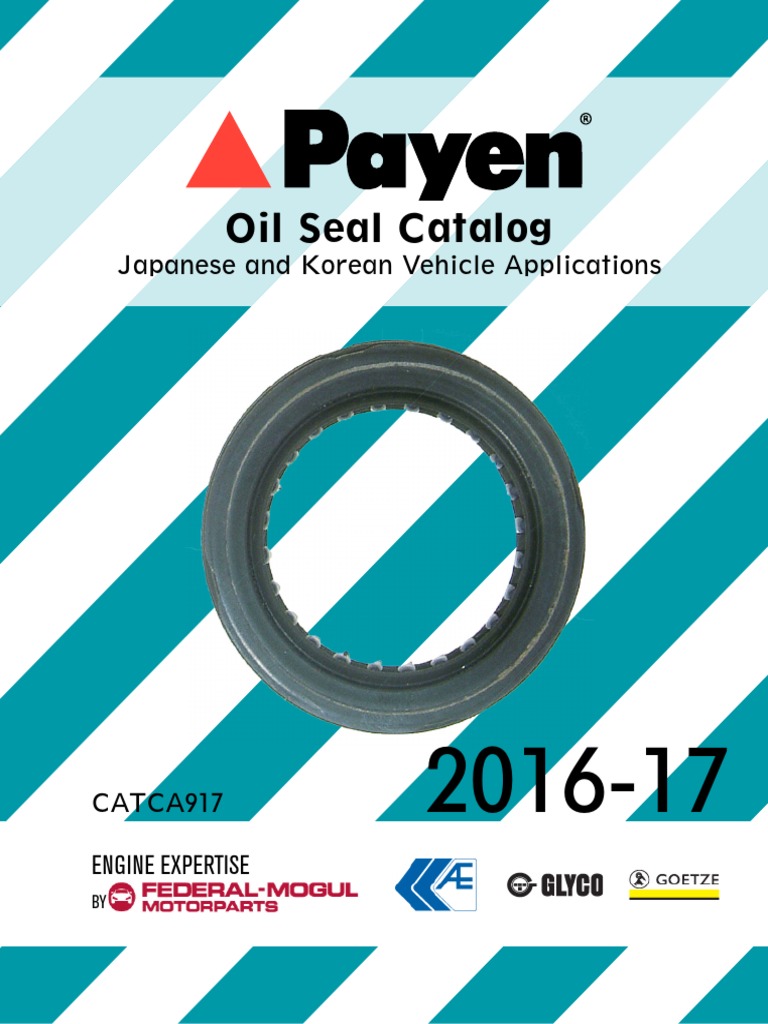 Oil Seal Catalog 2016 17 1 PDF PDF Motor Vehicle Car