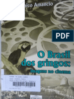 Amancio. O Brasil Dos Gringos PDF