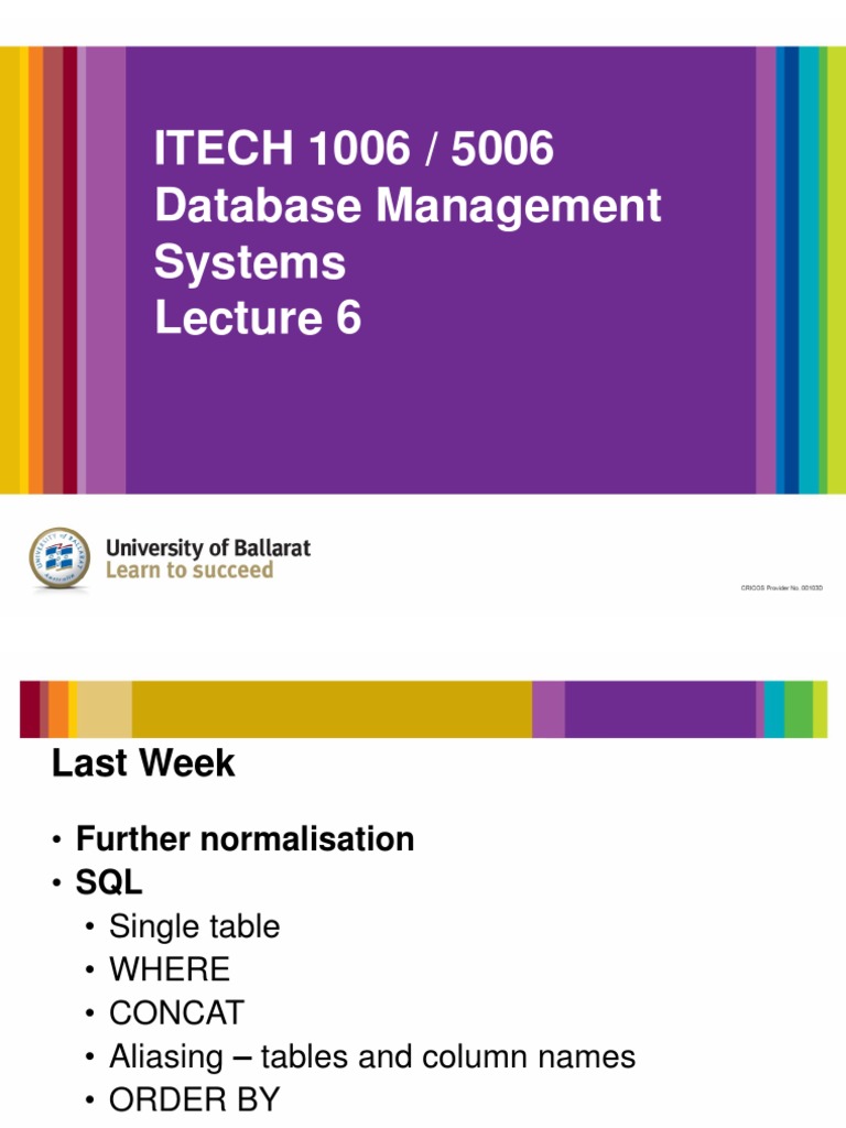 ITECH 1006 / 5006 Database Management Systems | PDF | Information ...