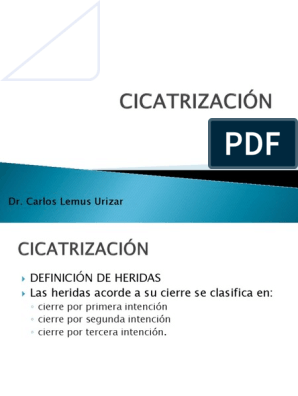 CICATRIZACIÓN | PDF | Cicatrización de la herida | Plaqueta