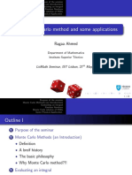 The Monte Carlo Method and Some Applications