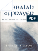 Elson, Shulamit - Kabbalah of Prayer - Sacred Sounds and The Soul's Journey - Lindisfarne Books (2004) PDF