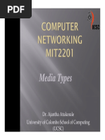 Media Types: Dr. Ajantha Atukorale University of Colombo School of Computing (UCSC)