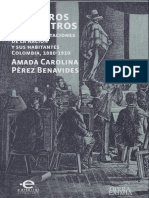 Pérez Benavides - Nosotros y los otros. Representaciones de la Nación y sus habitantes. Colombia, 1880-1910.pdf