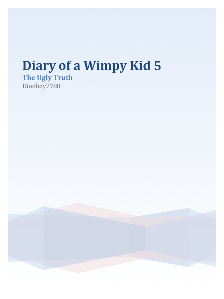 Diary Of A Wimpy Kid Book 5 The Ugly Truth Pdf Pdf