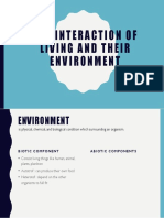 The Interaction of Living and Their Environment
