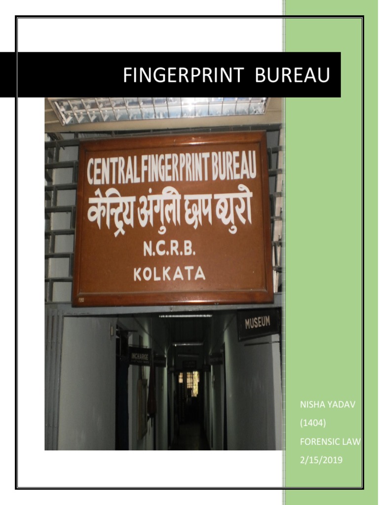 Fingerprint Bureau Nisha Yadav (1404) Forensic Law 2/15/2019 PDF