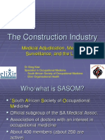 The Construction Industry: Medical Adjudication, Medical Surveillance, and The Law