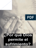 ¿Por Que Dios Permite El Sufrimiento