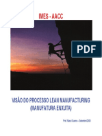 Lean Manufacturing: Visão do Processo Lean e Mapeamento do Fluxo de Valor