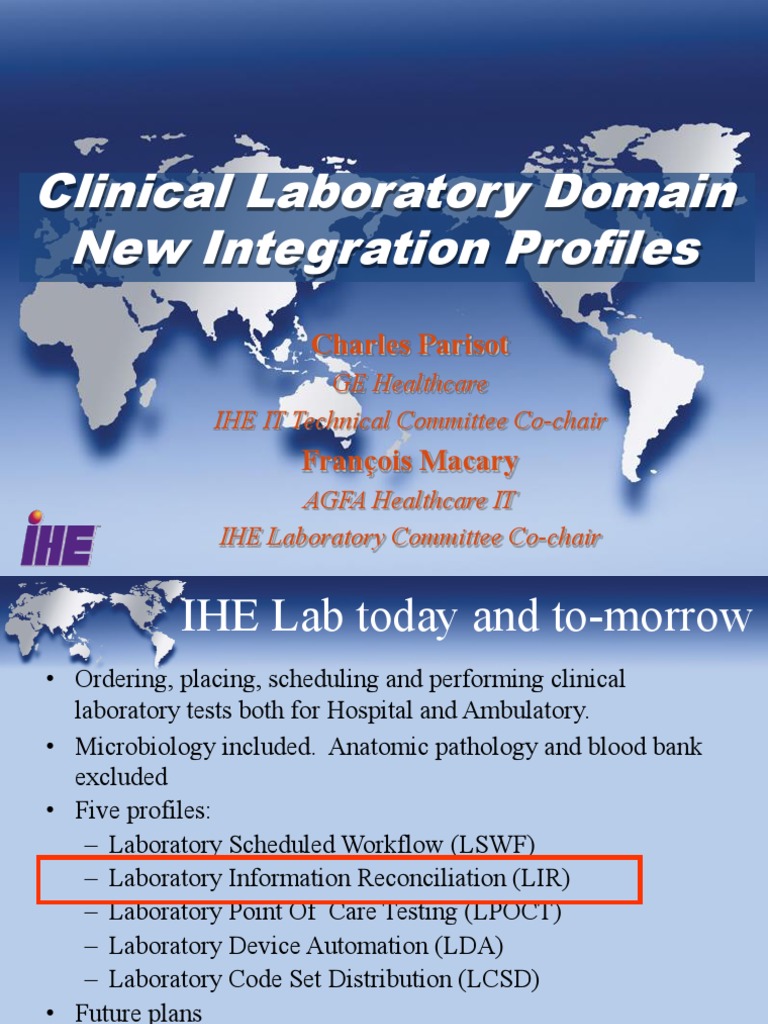 Clinical Laboratory Domain New Integration Profiles: Charles Parisot ...