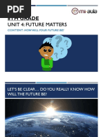 8Th Grade: Unit 4: Future Matters