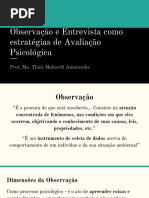 Observação e Entrevista Como Estratégias de Avaliação Psicológica