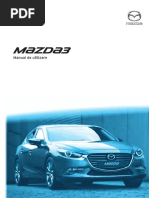 4445e Mazda3 Manual de Utilizare 8FQ6-EE-16I-RO+L Edition1 Web OM PDF