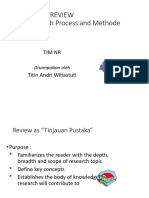 Literature Review As A Research Process and Methode: Tim NR