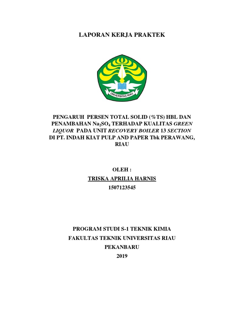 Pengaruh Parameter Operasi Recovery Boiler terhadap Kualitas Green