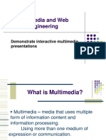Multimedia and Web Engineering: Demonstrate Interactive Multimedia Presentations