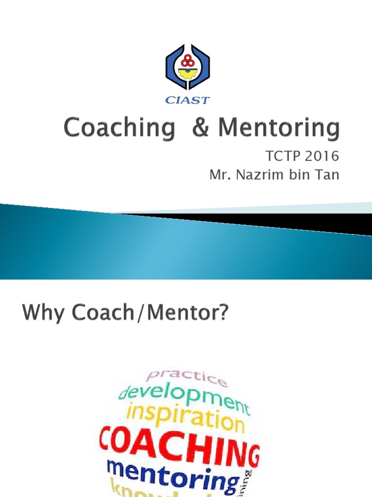 Coaching and Mentoring Strategies Guide | PDF | Mentorship | Motivation