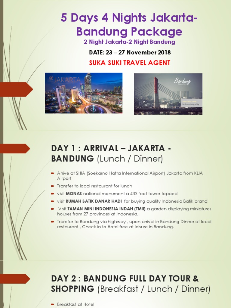 5 Days 4 Nights Jakarta-Bandung Package: Suka Suki Travel Agent | PDF ...
