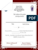 This Certificate of Recognition Is Hereby Awarded To: Name Grade & Section