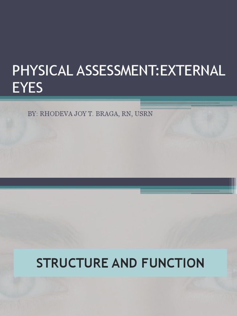 Comprehensive Eye Physical Assessment Guide | PDF | Visual System ...