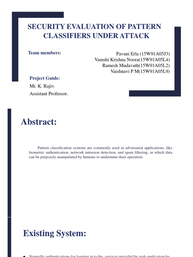 Security Evaluation of Pattern Classifiers Under Attack: Team Members ...