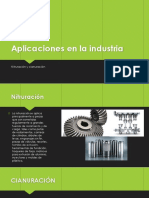 Aplicaciones en La Industria Cinuracion