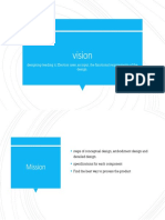 Vision: Designing-Leading It, Election Uses, As Input, The Functional Requirements of The Design