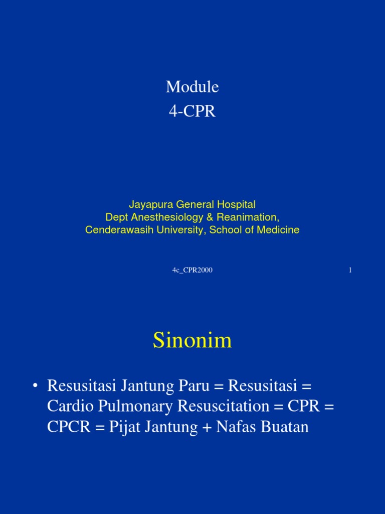 Guidelines for Cardiopulmonary Resuscitation (CPR) Based on the 2000