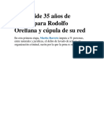 Fiscal Pide 35 Años de Prisión para Rodolfo Orellana y Cúpula de Su Red