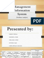 Management Information System: (Problem Analysis)