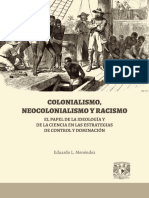 Eduardo L. Menéndez - Colonialismo, neocolonialismo y racismo. El papel de la ideología y de la ciencia en las estrategias de control y dominación.pdf