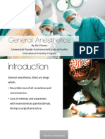 General Anesthetics: by Abril Santos Universidad Popular Autónoma Del Estado de Puebla International Intership Program