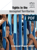 2007 - Informe Sobre DDHH en Los Territorios Ocupados - BTSELEM