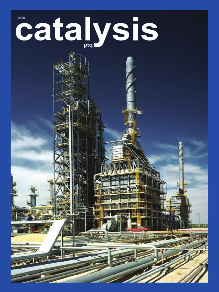 2010 Catalysis PDF | PDF | Oil Refinery | Cracking (Chemistry)
