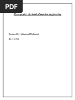 Hysys Project of Chemical Reaction Engineering: Prepared By: Mahmoud Mohamed ID: 141761