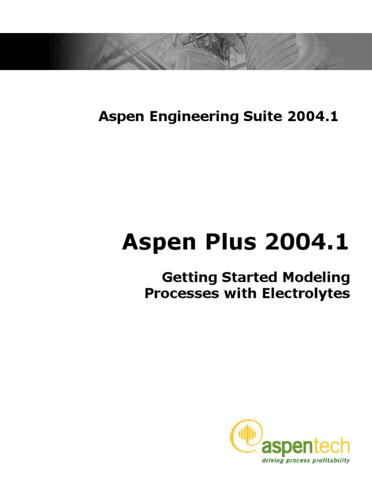 Aspen Plus Gettingstarted Electrolytes | PDF | Chemical Equilibrium ...