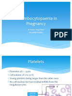 Thrombocytopaenia in Pregnancy: DR Guan Yong Khee Hospital Melaka