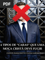 4 Tipos de Caras Que Uma Moça Cristã Deve Fugir