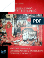 Valdivia - El Liberalismo Social en El Perú: Masones, Bomberos, Librepensadores y Anarquistas Durante El Siglo XIX