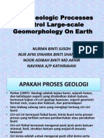 Apakah Proses Geologi Yang Mengawal Geomorfologi Berskala Besar