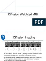 Diffusion Weighted MRI: National Alliance For Medical Image Computing