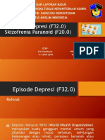 Episode Depresi (F32.0) Skizofrenia Paranoid (F20.0)