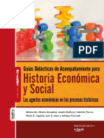 2017 - Guias Didacticas de Acompanamiento para Historia Economica y Social - Los Agentes Economicos en Los Procesos Historicos PDF