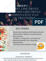 First Line Drugs Second Line Drugs Innovative Way of Treatment