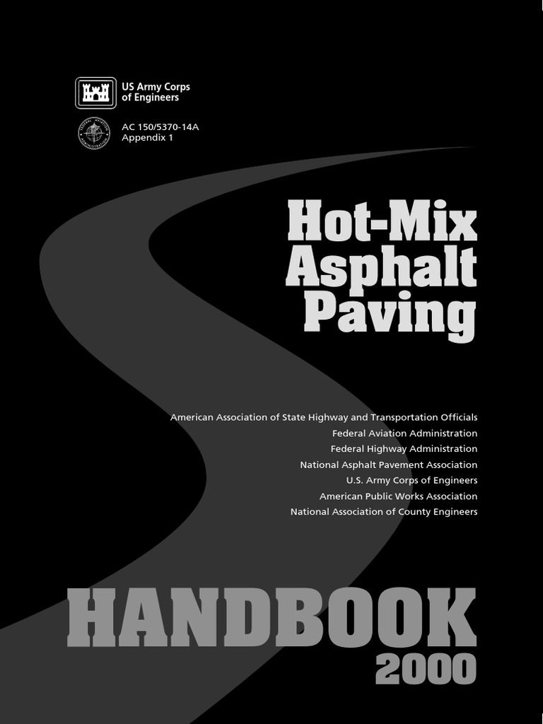 Hot Mix Asphalt Paving HandBook 2000 Specification (Technical