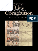 Interpreting The Bible and The Constitution John W Kluge Center Books
