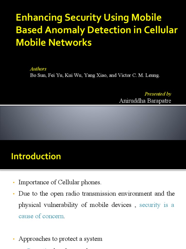 Enhancing Security Using Mobile Based Anomaly Detection in Cellular ...